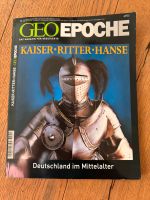 GEO Epoche: Kaiser Ritter Hanse Zeitschrift für Geschichte TOP! Sachsen - Pegau Vorschau