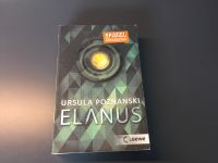 Elanus Ursula Poznanski Roman Nordrhein-Westfalen - Engelskirchen Vorschau