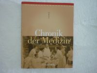 Buch 'Chronik der Medizin' , Chronik Verlag, neuwertig Baden-Württemberg - Friedrichshafen Vorschau