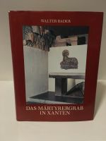 Das Märtyrergrab in Xanten, Buch Nordrhein-Westfalen - Krefeld Vorschau