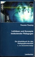 Leitideen und Konzepte bedeutender Pädagogen - Ein Arbeitsbuch fü Bayern - Lutzingen Vorschau