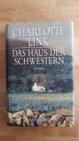 Buch - Charlotte Link "Das Haus der Schwestern", Roman Düsseldorf - Eller Vorschau