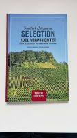 Frankfurter Allgemeine Selection Weinkompass Adel verpflichtet Frankfurt am Main - Nordend Vorschau
