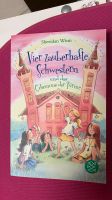 Vier zauberhafte Schwestern und das Geheimnis der Türme Sachsen - Groitzsch Vorschau