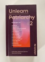 Buch Ullstein Verlag Unlearn Patriarchy #2, neu Baden-Württemberg - Vörstetten Vorschau