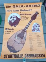 Antik Poster Konzert Plakat 1977 Wilma Driessen Ivan Rebroff Nordrhein-Westfalen - Oberhausen Vorschau