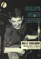 Billy Childish - Child´s Death Letter (Selected Lyrics), Buch Berlin - Steglitz Vorschau