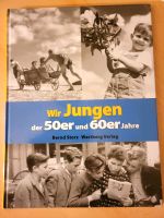 Wir Jungen der 50er & 60er Jahre von Bernd Storz Bielefeld - Joellenbeck Vorschau