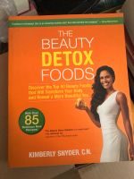 The Beauty Detox Foods   Kimberly Snyder C.N. Köln - Weidenpesch Vorschau