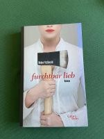 „Furchtbar lieb“ Helen FitzGerald Bayern - Neutraubling Vorschau