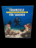 Buch Traumziele für Taucher - tolle Tipps für den nächsten Urlaub Nordrhein-Westfalen - Moers Vorschau
