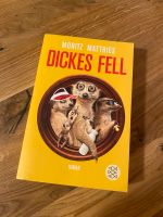 Dickes Fell - Roman von Moritz Matthies (lustiger Roman) Hessen - Bensheim Vorschau