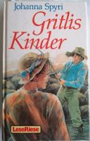 Buch Gritlis Kinder Johanna Spyri Bochum - Bochum-Wattenscheid Vorschau