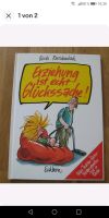 Erich Rauschenbach - Erziehung ist echt Glückssache - 1993 Rheinland-Pfalz - Schifferstadt Vorschau