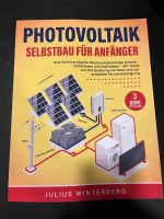 Photovoltaik Selbstbau für Anfänger Baden-Württemberg - Stutensee Vorschau