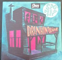 SPO DEE O DEE 7" DrinkinWine  Sleazy Records Niedersachsen - Rhauderfehn Vorschau