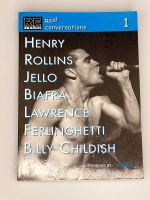 Real Conversations, V. Vale, Nr. 1 Henry Rollins, Jello Biafra Bayern - Eschenlohe Vorschau