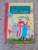 Tolle NEUE Vorschulbücher Mein dickes buntes ABC-Buch Bayern - Oberthulba Vorschau