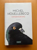 Michel Houellebecq: Unterwerfung, Roman, gebunden Rheinland-Pfalz - Landau in der Pfalz Vorschau