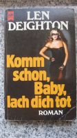 Roman - Len Deighton - Komm schon, Baby, lach dich tot Heyne 6094 Niedersachsen - Sehnde Vorschau