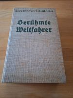 Berühmte Weltfahrer. Von Marco Polo bis Sven Hedin v. 1933 Sachsen-Anhalt - Ilsenburg (Harz) Vorschau