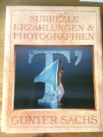 Surreale Erzählungen & Photographien. Erzählungen: Gunter Sachs Bayern - Rottach-Egern Vorschau