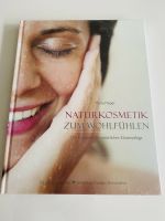 Buch Naturkosmetik zum Wohlfühlen Maria Piepe Neu original Nordrhein-Westfalen - Ladbergen Vorschau