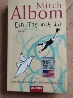 NEU! SPIEGEL BESTSELLER! Albom Mitch Ein Tag mit dir Roman NEU! Düsseldorf - Stadtmitte Vorschau