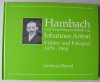 Hambach und Umgebung in Bildern von Johannes Anton Kübler und F. Rheinland-Pfalz - Neustadt an der Weinstraße Vorschau