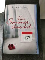 Taschenbuch Lynne Griffin " Ein Sommer ohne dich" Baden-Württemberg - Rainau Vorschau