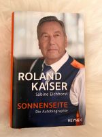Roland Kaiser Die Autobiographie Sonnenseite Sachsen - Bautzen Vorschau