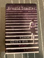 Arnold Stadler komm gehen wir Nordrhein-Westfalen - Roetgen Vorschau