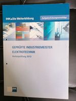 Geprüfte Industriemeister Elektrotechnik IHK Prüfung Herbst 2012 Niedersachsen - Brome Vorschau