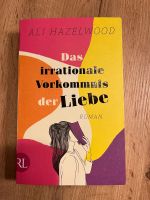 Das irrationale Vorkommnis der Liebe Ali Hazelwood Sachsen - Beilrode Vorschau