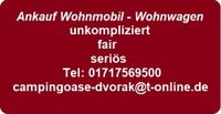 Ankauf von Wohnmobil / Wohnwagen seriös - fair - zuverlässig Bayern - Ammerndorf Vorschau