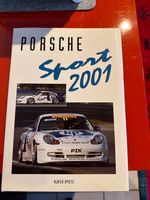 Buch Motorsport Porsche Sport - 2001-Ulrich Upietz-206 Seiten Rheinland-Pfalz - Emmelshausen Vorschau