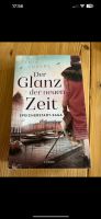 „Der Glanz der neuen Zeit“ Buch von Fenja Lüders Schleswig-Holstein - Mittelangeln Vorschau