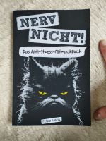 Buch - "Nerv nicht! Das Anti-Stress-Mitmachbuch" - Petra Lustig Nordrhein-Westfalen - Mechernich Vorschau