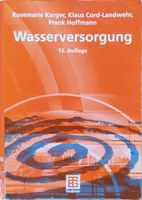 Wasserversorgung  Karger Cord-Landwehr  Hoffmann Saarland - Saarwellingen Vorschau