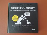 Zum Knipsen reichts: Der etwas andere Fotografie Ratgeber Bayern - Kemmern Vorschau