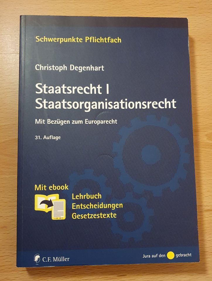 Staatsrecht I - Staatsorganisationsrecht, Degenhart, 31. Auflage in Rastatt