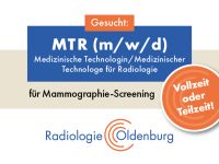 MTR für Mammographie-Screening - Radiologie Oldenburg - Vollzeit Niedersachsen - Oldenburg Vorschau