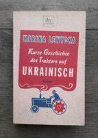 Marina Lewycka: Kurze Geschichte des Traktors auf ukrainisch Rheinland-Pfalz - Flammersfeld Vorschau