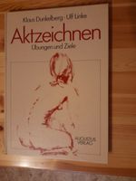 Aktzeichnen Übungen und Ziele Dunkelberg, Klaus und Ulf [Bearb.] Hessen - Schöneck Vorschau