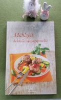 Thermomix- Vorwerk Kochbuch Mahlzeit schnelle Mittagsgerichte Hessen - Roßdorf Vorschau