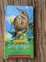 Taschenbuch  „Singvögel in Wald, Park und Garten „ Brandenburg - Dallgow Vorschau