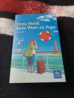 Dora Heldt    Kein Wort zu Papa Niedersachsen - Wischhafen Vorschau