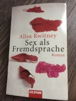 Sex als Fremdsprache, Alisa Kwitney, Buch Herzogtum Lauenburg - Labenz Vorschau