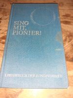 Sing mit Pionier Liederbuch der Jungpioniere DDR-Zeit Rheinland-Pfalz - Koblenz Vorschau