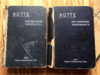 Hütte - Des Ingenieurs Taschenbuch II +III, 23. Aufl., 1920 Rheinland-Pfalz - Westerburg Vorschau